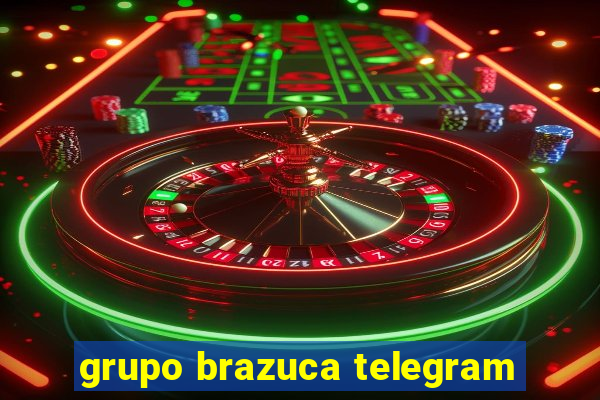 grupo brazuca telegram